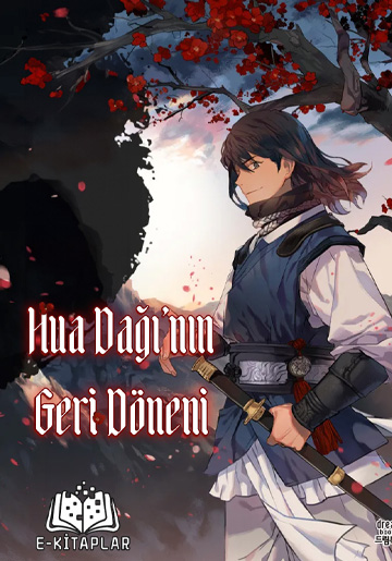 Hua Dağının Geri Döneni